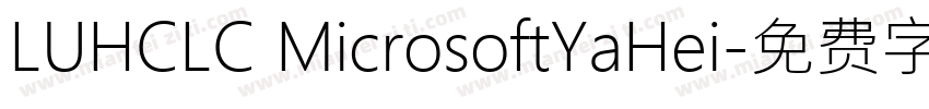 LUHCLC MicrosoftYaHei字体转换